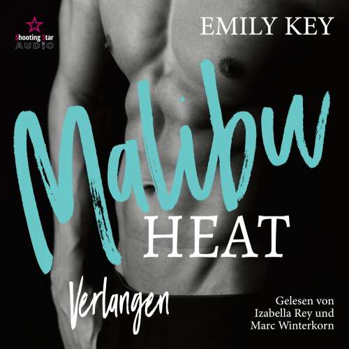 Cover von Emily Key - Malibu Summer Feelings - Band 4 - Malibu Heat: Verlangen - A Fake Marriage for the Playboy
