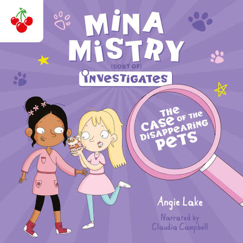 Cover von Angie Lake - Mina Mistry Investigates - Book 1 - The Case of the Disappearing Pets