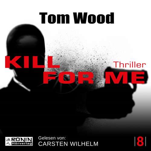 Cover von Tom Wood - Tesseract 8 - Kill for me