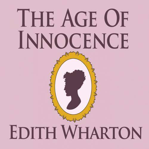 Cover von Edith Wharton - The Age of Innocence