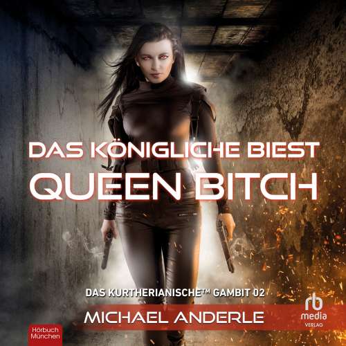 Cover von Michael Anderle - Das Kurtherianische Gambit - Band 2 - Das königliche Biest