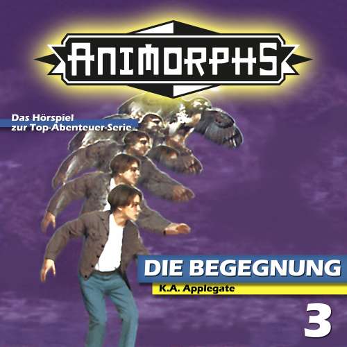 Cover von Peter Mennigen - Animorphs - Folge 3 - Die Begegnung