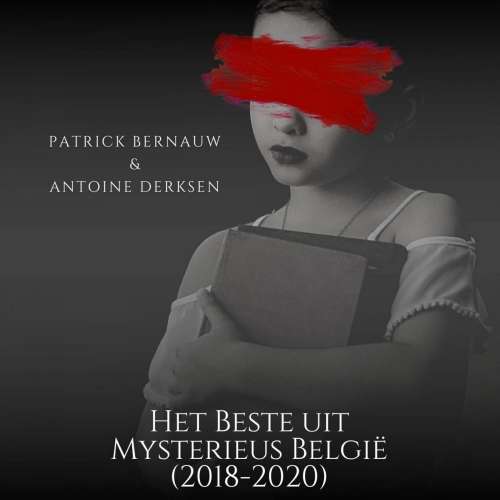 Cover von Patrick Bernauw - Het Beste uit Mysterieus België - 2018-2020