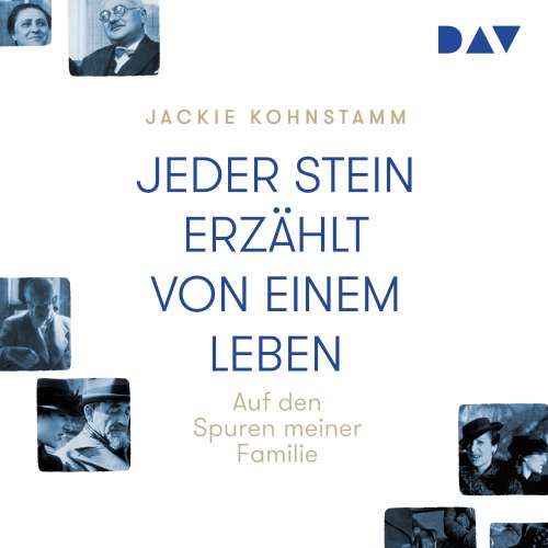 Cover von Jackie Kohnstamm - Jeder Stein erzählt von einem Leben. Auf den Spuren meiner Familie