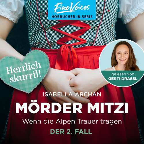 Cover von Isabella Archan - MörderMitzi und Agnes Kirschnagel - Band 2 - Wenn die Alpen Trauer tragen