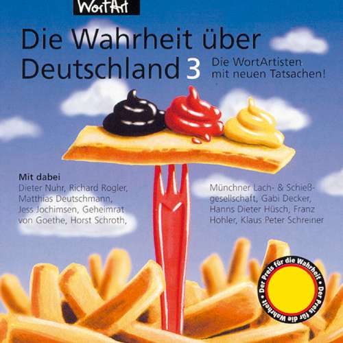 Cover von Diverse Autoren - Die Wahrheit über Deutschland 3 - Die WortArtisten mit neuen Tatsachen!