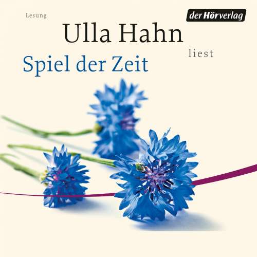 Cover von Ulla Hahn - Spiel der Zeit
