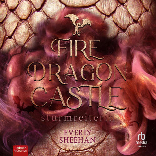 Cover von Everly Sheehan - Dragonlords - Band 1 - Fire Dragon Castle