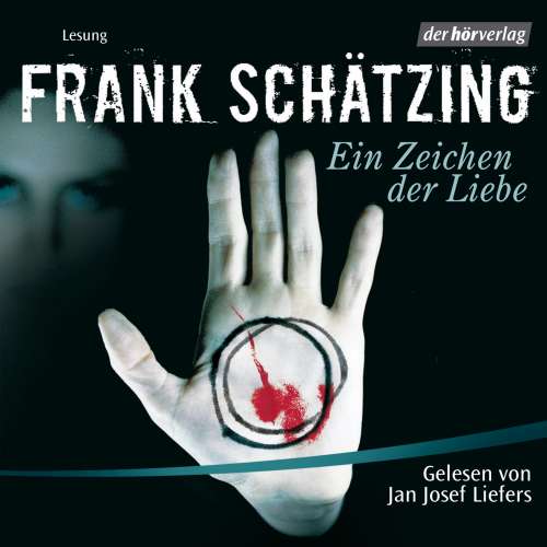 Cover von Frank Schätzing - Ein Zeichen der Liebe