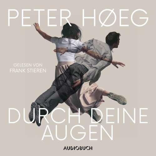 Cover von Peter Høeg - Durch deine Augen