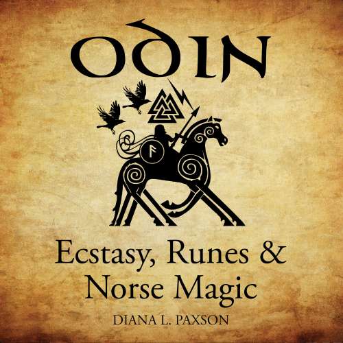 Cover von Diana L. Paxson - Odin - Ecstasy, Runes, & Norse Magic