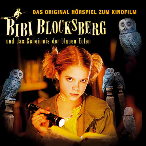 Cover von Bibi Blocksberg - Hörspiel zum 2. Kinofilm: und das Geheimnis der blauen Eulen