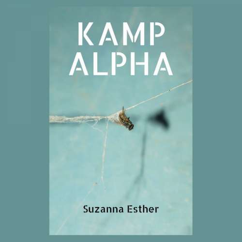 Cover von Suzanna Esther - Kamp Alpha