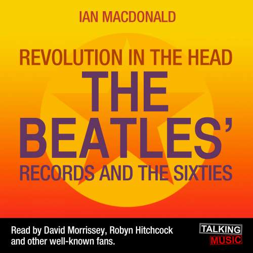 Cover von Ian MacDonald - Revolution in the Head - The Beatles' Records and the Sixties