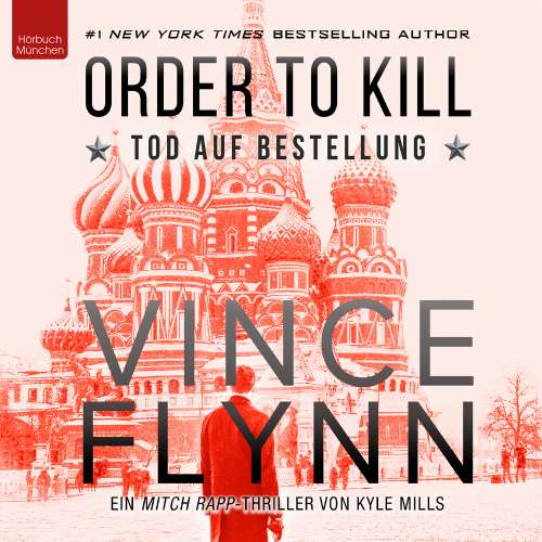 Cover von Vince Flynn - ORDER TO KILL - Tod auf Bestellung