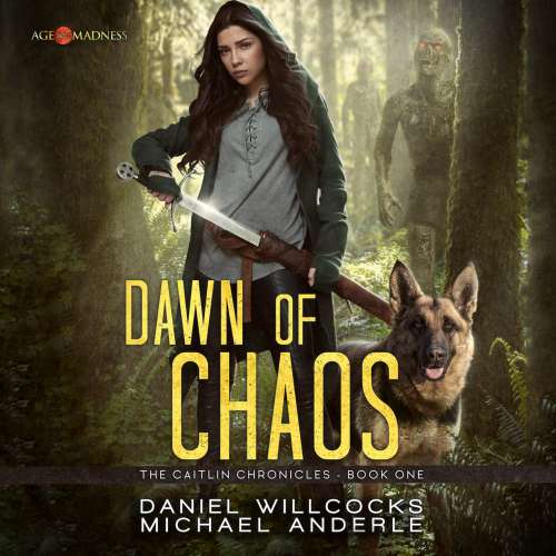 Cover von Daniel Willcocks - The Caitlin Chronicles - Book 1 - Dawn of Chaos