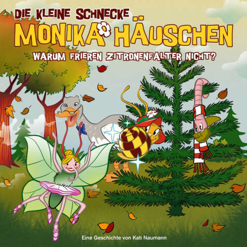 Cover von Die kleine Schnecke Monika Häuschen - 54: Warum frieren Zitronenfalter nicht?