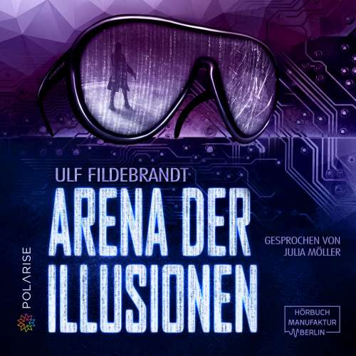 Cover von Ulf Fildebrandt - Arena der Illusionen