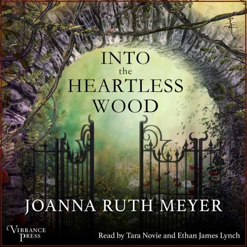 Cover von Joanna Ruth Meyer - Into the Heartless Wood