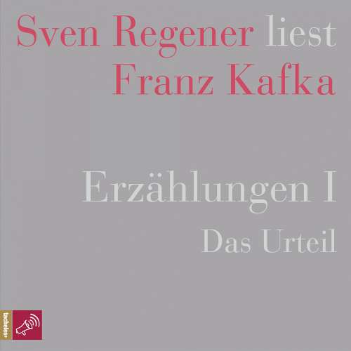 Cover von Franz Kafka - Erzählungen 1 - Das Urteil - Sven Regener liest Franz Kafka