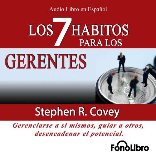 Cover von Stephen R. Covey - Los 7 Habitos de los Gerentes