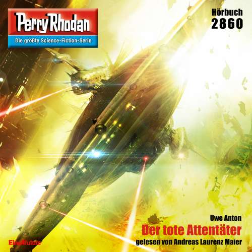 Cover von Uwe Anton - Perry Rhodan - Erstauflage 2860 - Der tote Attentäter