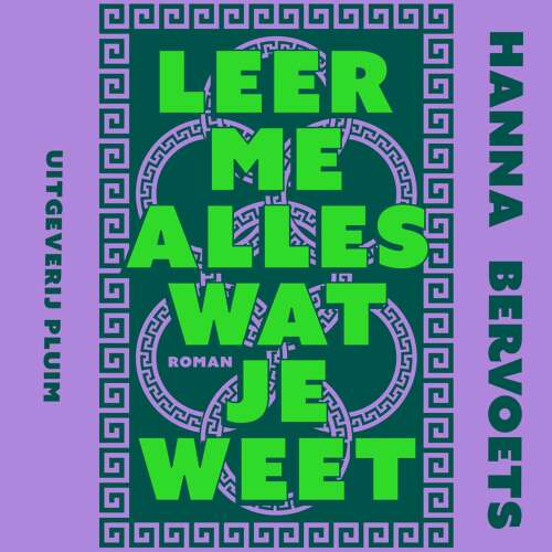 Cover von Hanna Bervoets - Leer me alles wat je weet