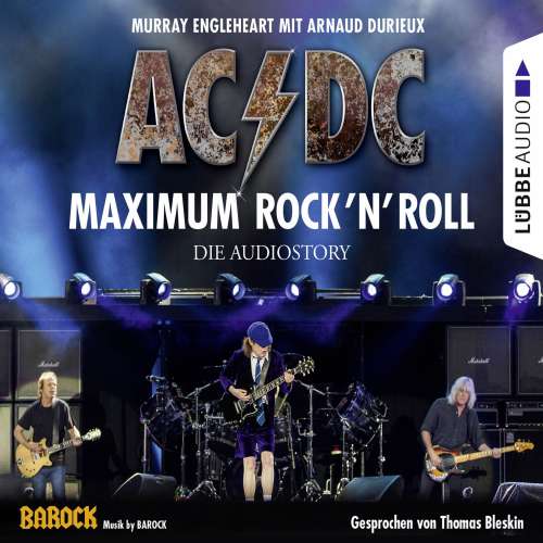 Cover von Murray Engleheart - AC/DC - Maximum Rock'N'Roll. Die Audiostory