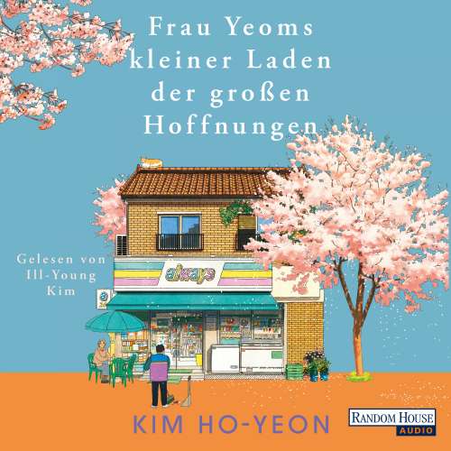 Cover von Ho-yeon Kim - Frau Yeoms kleiner Laden der großen Hoffnungen
