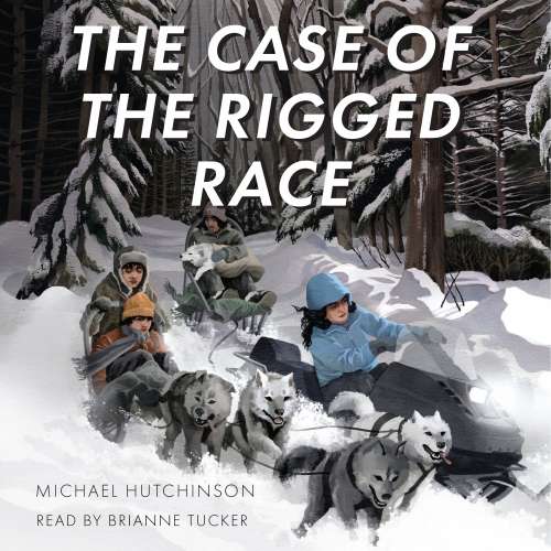 Cover von Michael Hutchinson - A Mighty Muskrats Mystery - Book 4 - The Case of the Rigged Race