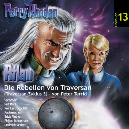 Cover von Perry Rhodan Atlan - Folge 3 - Die Rebellen von Traversan