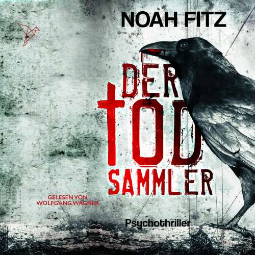 Cover von Noah Fitz - Johannes-Hornoff-Thriller - Band 5 - Der Todsammler