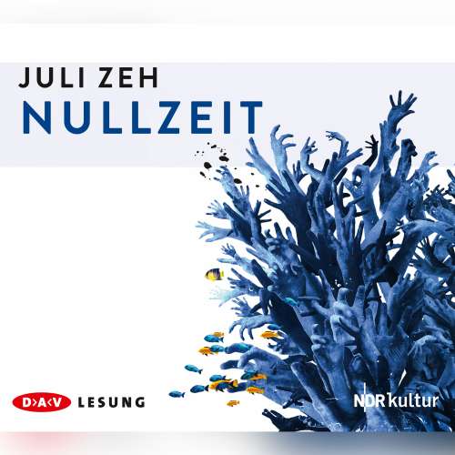 Cover von Juli Zeh - Nullzeit