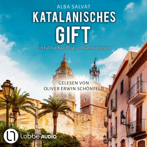 Cover von Alba Salvat - Xavi Puig & Carlota Lozano ermitteln - Teil 2 - Katalanisches Gift