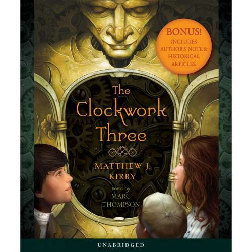 Cover von Matthew J. Kirby - The Clockwork Three