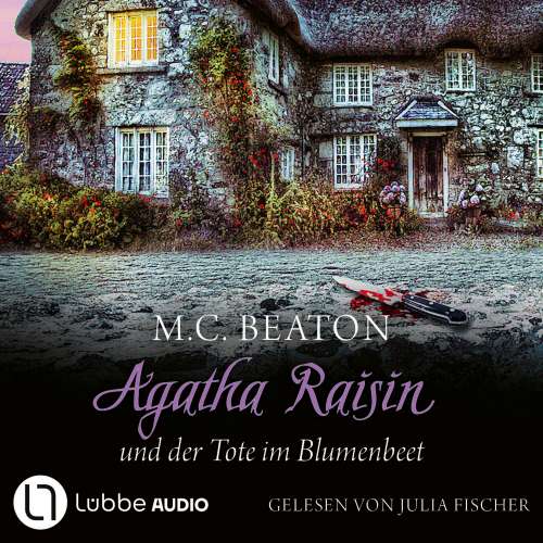 Cover von M. C. Beaton - Agatha Raisin - Teil 21 - Agatha Raisin und der Tote im Blumenbeet