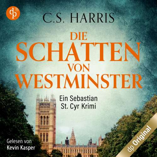 Cover von C. S. Harris - Sebastian St. Cyr-Reihe - Band 1 - Die Schatten von Westminster