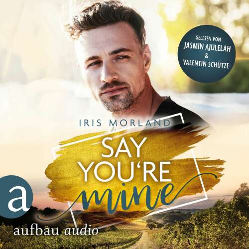 Cover von Iris Morland - Willkommen in Heron's Landing - Band 1 - Say You're Mine