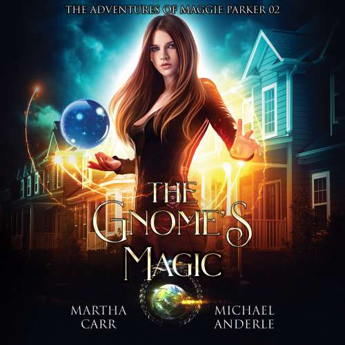 Cover von Martha Carr - The Adventures of Maggie Parker - Book 2 - The Gnome's Magic