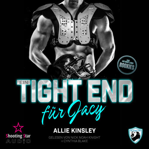 Cover von Allie Kinsley - San Antonio Lions Rookies - Band 1 - Ein Tight End für Jacy