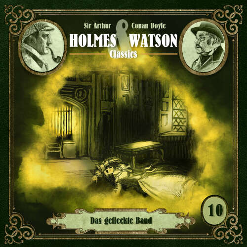 Cover von Holmes & Watson - Folge 10 - Classics: Das gefleckte Band