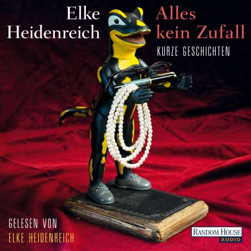 Cover von Elke Heidenreich - Alles kein Zufall - Kurze Geschichten