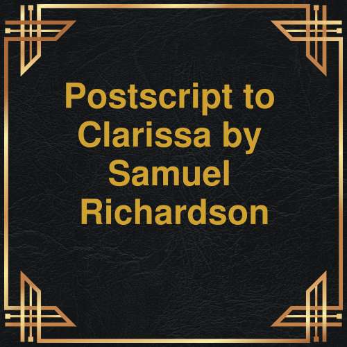 Cover von Samuel Richardson - Postscript to Clarissa
