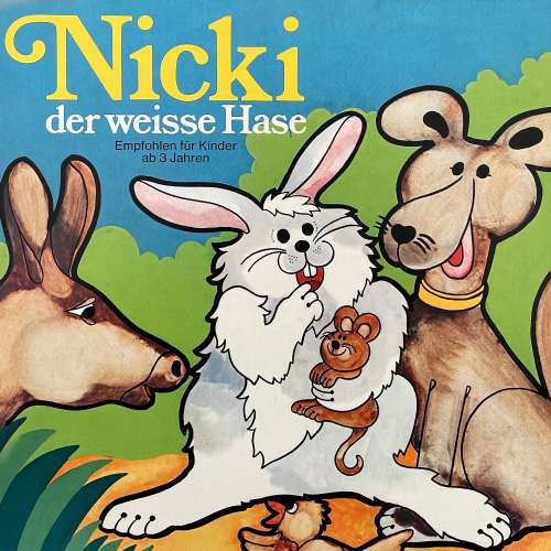 Cover von Nicki der weisse Hase - Folge 1 - Nicki der weisse Hase