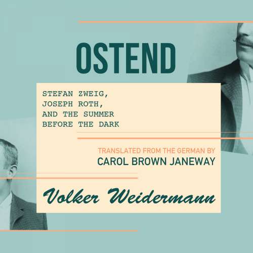 Cover von Volker Weidermann - Ostend
