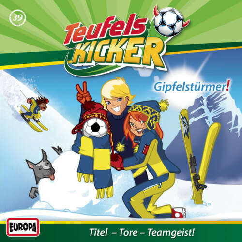 Cover von Teufelskicker - 39/Gipfelstürmer!