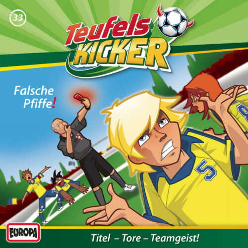 Cover von Teufelskicker - 33/Falsche Pfiffe!