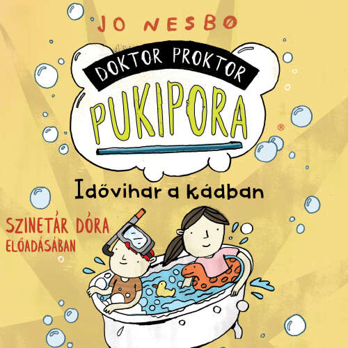 Cover von Jo Nesbo - Doktor Proktor Pukipora - Szalag 2 - Idővihar a kádban