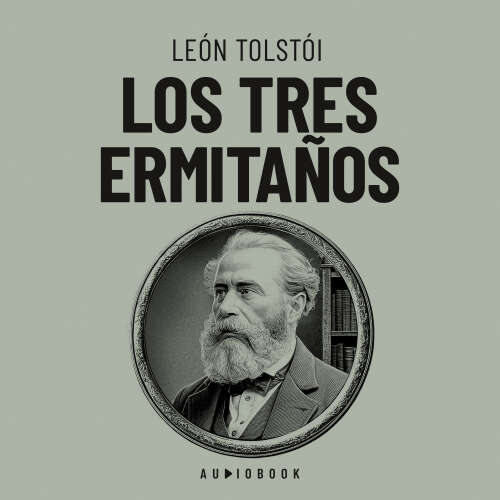 Cover von Leon Tolstoi - Los tres ermitaños