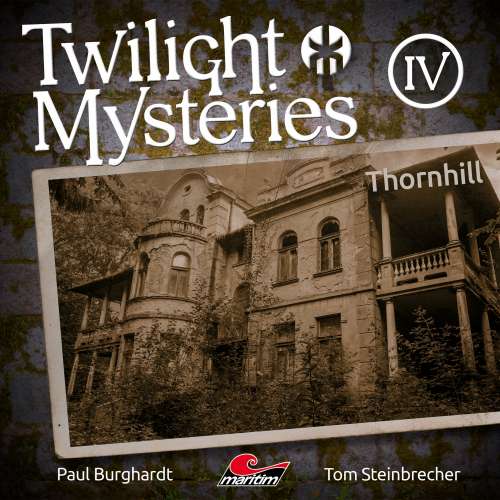 Cover von Paul Burghardt - Twilight Mysteries - Folge 4 - Thornhill